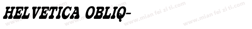 HELVETICA OBLIQ字体转换